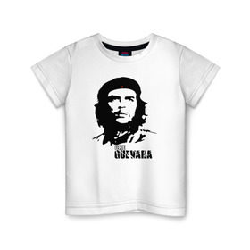 Детская футболка хлопок с принтом Эрнесто Че гевара в Екатеринбурге, 100% хлопок | круглый вырез горловины, полуприлегающий силуэт, длина до линии бедер | Тематика изображения на принте: che guevara | революционер