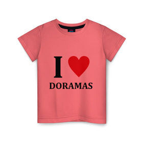 Детская футболка хлопок с принтом Я люблю дорамы в Екатеринбурге, 100% хлопок | круглый вырез горловины, полуприлегающий силуэт, длина до линии бедер | Тематика изображения на принте: dorama | i love korean doramas | дорама | корейский | корея