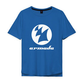 Мужская футболка хлопок Oversize с принтом Armada Music в Екатеринбурге, 100% хлопок | свободный крой, круглый ворот, “спинка” длиннее передней части | Тематика изображения на принте: armada music | armada music labelarmada | trance