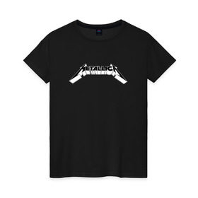 Женская футболка хлопок с принтом Логотип Metallica (old) в Екатеринбурге, 100% хлопок | прямой крой, круглый вырез горловины, длина до линии бедер, слегка спущенное плечо | металлика