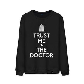 Мужской свитшот хлопок с принтом Trust me I`m the doctor в Екатеринбурге, 100% хлопок |  | doctor who | keep calm | для темных основtrust me | доктор кто