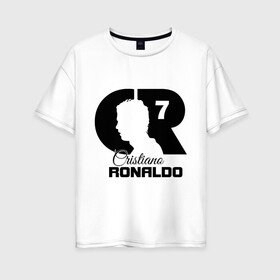 Женская футболка хлопок Oversize с принтом Ronaldo в Екатеринбурге, 100% хлопок | свободный крой, круглый ворот, спущенный рукав, длина до линии бедер
 | cristiano | real madrid | ronaldo | кристиано роналдо | криштиану | криштиану роналду | реал мадрид | роналду | рональдо | спорт | футбол