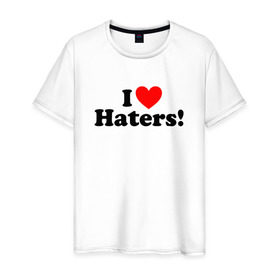 Мужская футболка хлопок с принтом I love haters в Екатеринбурге, 100% хлопок | прямой крой, круглый вырез горловины, длина до линии бедер, слегка спущенное плечо. | Тематика изображения на принте: 