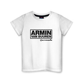 Детская футболка хлопок с принтом Armin van Buuren в Екатеринбурге, 100% хлопок | круглый вырез горловины, полуприлегающий силуэт, длина до линии бедер | armada | armin van buuren | trance | армин