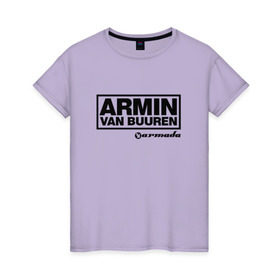 Женская футболка хлопок с принтом Armin van Buuren в Екатеринбурге, 100% хлопок | прямой крой, круглый вырез горловины, длина до линии бедер, слегка спущенное плечо | armada | armin van buuren | trance | армин