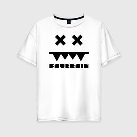 Женская футболка хлопок Oversize с принтом Eatbrain Logo в Екатеринбурге, 100% хлопок | свободный крой, круглый ворот, спущенный рукав, длина до линии бедер
 | eatbrain | music | для любителей жирного neurofunk звучания.drum