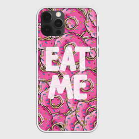 Чехол для iPhone 12 Pro Max с принтом Eat me в Екатеринбурге, Силикон |  | Тематика изображения на принте: гомер