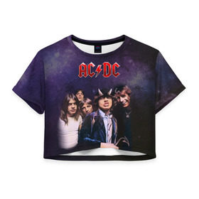 Женская футболка 3D укороченная с принтом AC/DC в Екатеринбурге, 100% полиэстер | круглая горловина, длина футболки до линии талии, рукава с отворотами | ac dc | acdc | hell | highway | rock | to | рок | эйсидиси