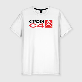 Мужская футболка премиум с принтом CITROEN 4 в Екатеринбурге, 92% хлопок, 8% лайкра | приталенный силуэт, круглый вырез ворота, длина до линии бедра, короткий рукав | citroen 4