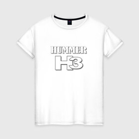 Женская футболка хлопок с принтом Hummer в Екатеринбурге, 100% хлопок | прямой крой, круглый вырез горловины, длина до линии бедер, слегка спущенное плечо | 