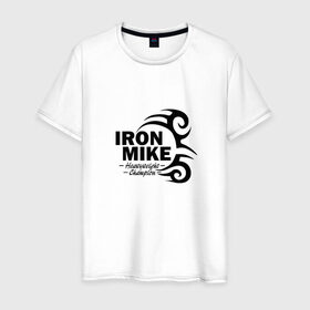 Мужская футболка хлопок с принтом Iron Mike Tyson в Екатеринбурге, 100% хлопок | прямой крой, круглый вырез горловины, длина до линии бедер, слегка спущенное плечо. | майк тайсон