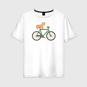 Женская футболка хлопок Oversize с принтом Корги на велосипеде в Екатеринбурге, 100% хлопок | свободный крой, круглый ворот, спущенный рукав, длина до линии бедер
 | Тематика изображения на принте: велосипед | корги | собака