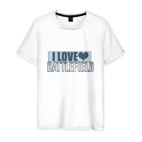 Мужская футболка хлопок с принтом I LOVE BATTLEFIELD в Екатеринбурге, 100% хлопок | прямой крой, круглый вырез горловины, длина до линии бедер, слегка спущенное плечо. | 