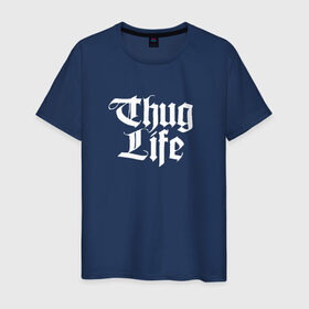 Мужская футболка хлопок с принтом Thug Life 2pac в Екатеринбурге, 100% хлопок | прямой крой, круглый вырез горловины, длина до линии бедер, слегка спущенное плечо. | 2pac | life | rap | thug | tupac | рэп | тупак