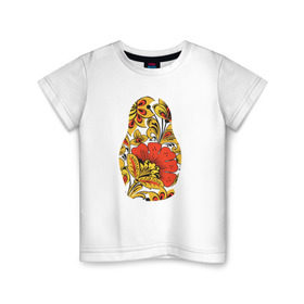 Детская футболка хлопок с принтом Матрёшка хохлома в Екатеринбурге, 100% хлопок | круглый вырез горловины, полуприлегающий силуэт, длина до линии бедер | матрёшка | матрёшка хохломахохлома | орнамент | узор