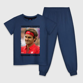 Детская пижама хлопок с принтом Роджер Федерер (Roger Federer) в Екатеринбурге, 100% хлопок |  брюки и футболка прямого кроя, без карманов, на брюках мягкая резинка на поясе и по низу штанин
 | чемпионами не рождаются | чемпионами становятся
