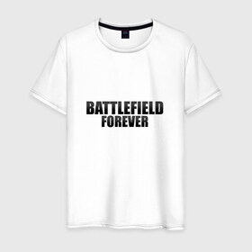 Мужская футболка хлопок с принтом Battlefield Forever в Екатеринбурге, 100% хлопок | прямой крой, круглый вырез горловины, длина до линии бедер, слегка спущенное плечо. | 