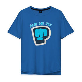 Мужская футболка хлопок Oversize с принтом Pew Die Pie в Екатеринбурге, 100% хлопок | свободный крой, круглый ворот, “спинка” длиннее передней части | die | pew | pewdiepie | pie