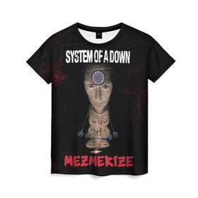 Женская футболка 3D с принтом System of a Down в Екатеринбурге, 100% полиэфир ( синтетическое хлопкоподобное полотно) | прямой крой, круглый вырез горловины, длина до линии бедер | hard rock | metal | rock | serj | system of a down | tankian | метал | рок | систем | танкян | хардрок