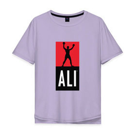 Мужская футболка хлопок Oversize с принтом Ali by boxcluber в Екатеринбурге, 100% хлопок | свободный крой, круглый ворот, “спинка” длиннее передней части | muhammad ali | мухаммед али