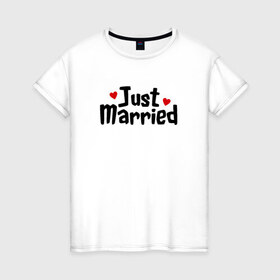 Женская футболка хлопок с принтом Just Married - Молодожены в Екатеринбурге, 100% хлопок | прямой крой, круглый вырез горловины, длина до линии бедер, слегка спущенное плечо | just married | медовый месяц | молодожены | свадьба