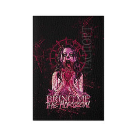Обложка для паспорта матовая кожа с принтом Bring Me The Horizon в Екатеринбурге, натуральная матовая кожа | размер 19,3 х 13,7 см; прозрачные пластиковые крепления | bmth | bring me the horizon | hardcore | rock | музыка | рок
