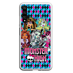 Чехол для Honor 20 с принтом Monster High в Екатеринбурге, Силикон | Область печати: задняя сторона чехла, без боковых панелей | монстер хай