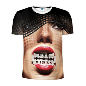 Мужская футболка 3D спортивная с принтом Bad girls в Екатеринбурге, 100% полиэстер с улучшенными характеристиками | приталенный силуэт, круглая горловина, широкие плечи, сужается к линии бедра | bad girls | бритва | губы | лезвие | р