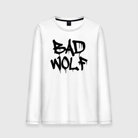 Мужской лонгслив хлопок с принтом Bad Wolf в Екатеринбурге, 100% хлопок |  | bad | doctor | tardis | tennant | who | wolf | доктор | кто | смит | тардис | теннант