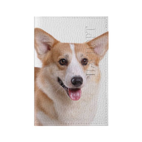 Обложка для паспорта матовая кожа с принтом Пемброк-вельш-корги в Екатеринбурге, натуральная матовая кожа | размер 19,3 х 13,7 см; прозрачные пластиковые крепления | Тематика изображения на принте: животное | пемброк вельш корги | порода | собака