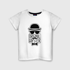 Детская футболка хлопок с принтом Original Hipster в Екатеринбурге, 100% хлопок | круглый вырез горловины, полуприлегающий силуэт, длина до линии бедер | 
