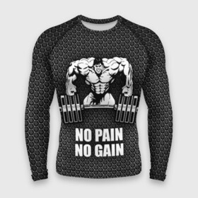 Мужской рашгард 3D с принтом No pain no gain 2 в Екатеринбурге,  |  | bodybuilding | no pain no gain | train hard | бодибилдинг | качалка | пауэрлифинг | тренажерный | фитнес