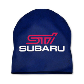 Шапка 3D с принтом Subaru STI в Екатеринбурге, 100% полиэстер | универсальный размер, печать по всей поверхности изделия | sti | subaru | wrx | сти | субару