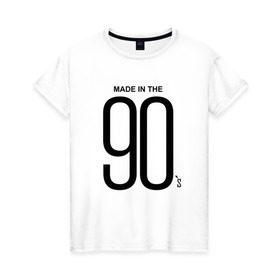 Женская футболка хлопок с принтом Made in 90 в Екатеринбурге, 100% хлопок | прямой крой, круглый вырез горловины, длина до линии бедер, слегка спущенное плечо | 90 | год рождения | дети | поколение | стиль