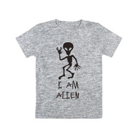 Детская футболка хлопок с принтом Alien в Екатеринбурге, 100% хлопок | круглый вырез горловины, полуприлегающий силуэт, длина до линии бедер | инопланетянин | нло | прикол | пришелец | юмор