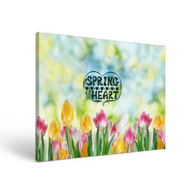 Холст прямоугольный с принтом Весна в моем сердце в Екатеринбурге, 100% ПВХ |  | Тематика изображения на принте: heart | весенний макет с тюльпанами поднимет настроение вам и окружающимspring | весна | сердце | тюльпан | цветы