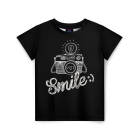 Детская футболка 3D с принтом Smile в Екатеринбурге, 100% гипоаллергенный полиэфир | прямой крой, круглый вырез горловины, длина до линии бедер, чуть спущенное плечо, ткань немного тянется | camera | smile | вспышка | зеркалка | камера | фотик | фото | фотоаппарат | фотографировать