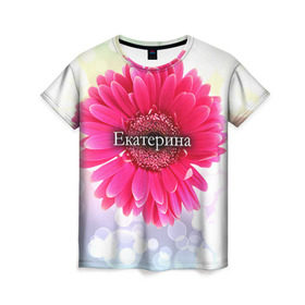 Женская футболка 3D с принтом Екатерина в Екатеринбурге, 100% полиэфир ( синтетическое хлопкоподобное полотно) | прямой крой, круглый вырез горловины, длина до линии бедер | девушке | екатерина | имя | катя | любимой | подарок | подарок любимой | подарок на 8 марта | подарок на день рождения | с 8 марта | цветок | цветы