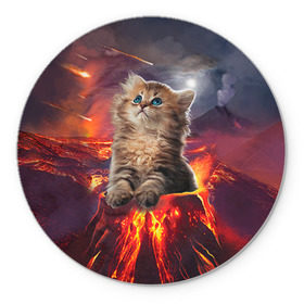 Коврик круглый с принтом Кот на вулкане в Екатеринбурге, резина и полиэстер | круглая форма, изображение наносится на всю лицевую часть | вулкан | извержение | кот | котенок | лава | метеорит