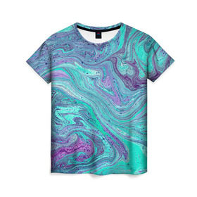 Женская футболка 3D с принтом Смесь красок в Екатеринбурге, 100% полиэфир ( синтетическое хлопкоподобное полотно) | прямой крой, круглый вырез горловины, длина до линии бедер | абстракция | краска | масло | творчество | цвет