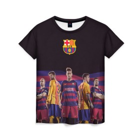 Женская футболка 3D с принтом ФК Барселона в Екатеринбурге, 100% полиэфир ( синтетическое хлопкоподобное полотно) | прямой крой, круглый вырез горловины, длина до линии бедер | евро 2016
barca barcelona | иньеста | месси | неймар | пике | суарез