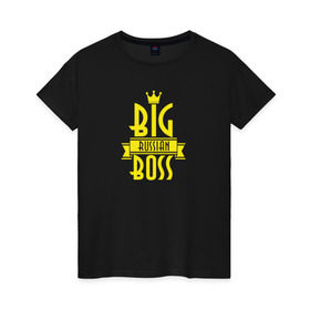 Женская футболка хлопок с принтом Big Russian Boss в Екатеринбурге, 100% хлопок | прямой крой, круглый вырез горловины, длина до линии бедер, слегка спущенное плечо | bigg | trap | биг | босс | рашн | рэп | трап | треп | трэп