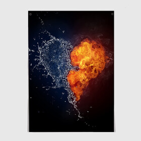 Постер с принтом Water and flames heart в Екатеринбурге, 100% бумага
 | бумага, плотность 150 мг. Матовая, но за счет высокого коэффициента гладкости имеет небольшой блеск и дает на свету блики, но в отличии от глянцевой бумаги не покрыта лаком | вода | огонь огонь и вода | пар | прикольное | разное | сердце