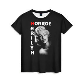 Женская футболка 3D с принтом Мерилин Монро в Екатеринбурге, 100% полиэфир ( синтетическое хлопкоподобное полотно) | прямой крой, круглый вырез горловины, длина до линии бедер | marilyn monroe | кинозвезда | мерилин монро