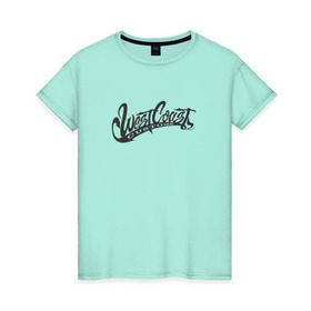 Женская футболка хлопок с принтом West Coast Customs в Екатеринбурге, 100% хлопок | прямой крой, круглый вырез горловины, длина до линии бедер, слегка спущенное плечо | 2pac | gangsta | rap | snoop | tupac | вэст | запад | рэп