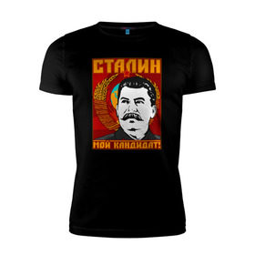 Мужская футболка премиум с принтом Мой кандидат (Сталин) в Екатеринбурге, 92% хлопок, 8% лайкра | приталенный силуэт, круглый вырез ворота, длина до линии бедра, короткий рукав | вождь народов | коммунизм | ссср