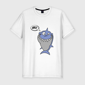 Мужская футболка премиум с принтом Акула в Екатеринбурге, 92% хлопок, 8% лайкра | приталенный силуэт, круглый вырез ворота, длина до линии бедра, короткий рукав | hi | shark | привет