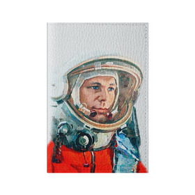 Обложка для паспорта матовая кожа с принтом Гагарин в Екатеринбурге, натуральная матовая кожа | размер 19,3 х 13,7 см; прозрачные пластиковые крепления | space | гагарин | космос | россия