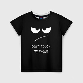 Детская футболка 3D с принтом Don`t touch в Екатеринбурге, 100% гипоаллергенный полиэфир | прямой крой, круглый вырез горловины, длина до линии бедер, чуть спущенное плечо, ткань немного тянется | Тематика изображения на принте: глаза | не трогать