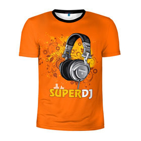 Мужская футболка 3D спортивная с принтом Super DJ в Екатеринбурге, 100% полиэстер с улучшенными характеристиками | приталенный силуэт, круглая горловина, широкие плечи, сужается к линии бедра | dj | music | диджей | клуб | музыка